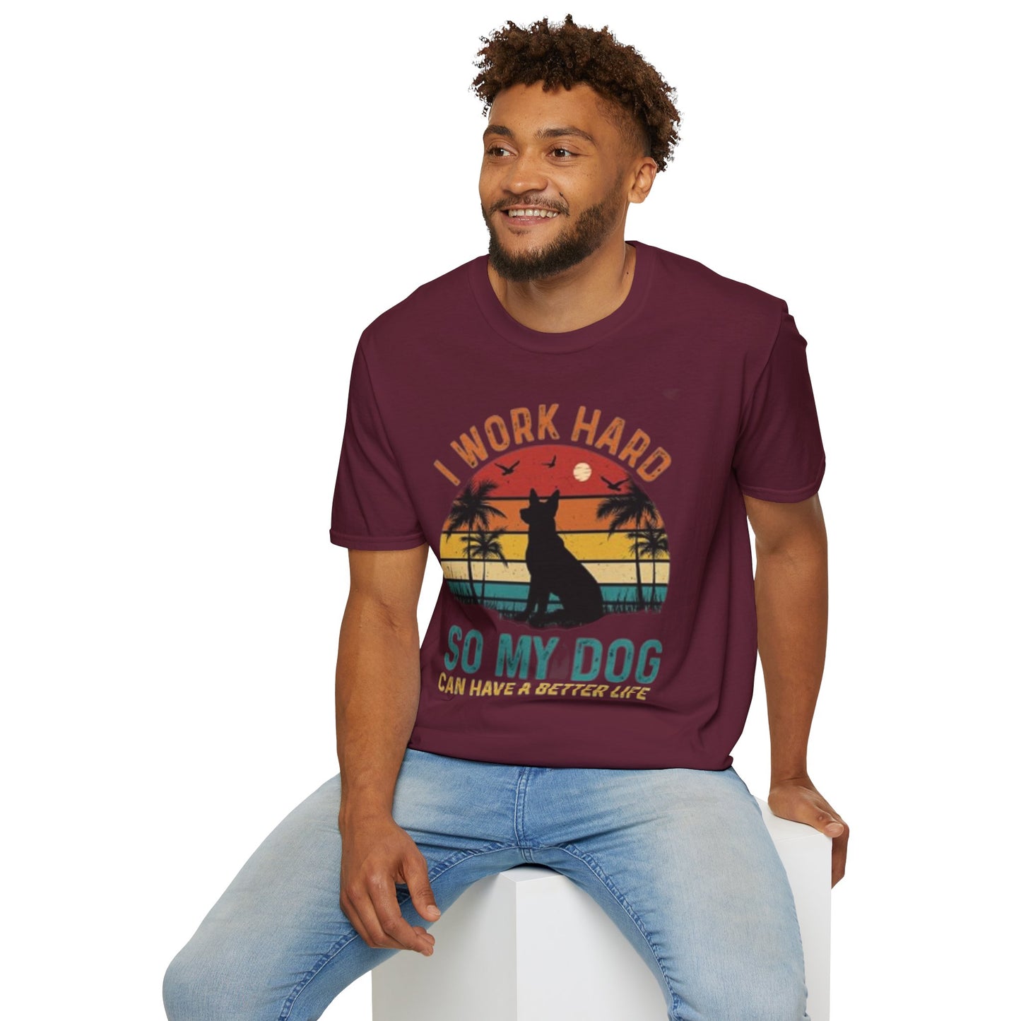 I Work Hard Dog Lover T-Shirt - Unisex Softstyle Tee, Perfect Gift for Pet Owners