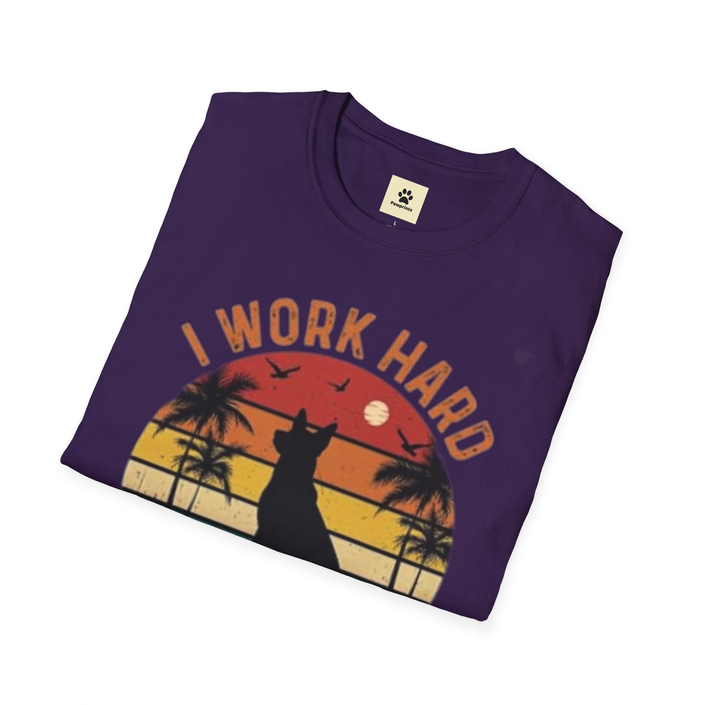 I Work Hard Dog Lover T-Shirt - Unisex Softstyle Tee, Perfect Gift for Pet Owners