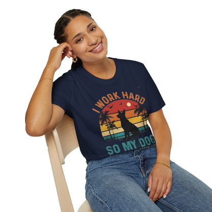 I Work Hard Dog Lover T-Shirt - Unisex Softstyle Tee, Perfect Gift for Pet Owners